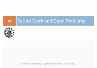 Future Work and Open ProblemsFuture Work and Open Problems19 Future Work and Open ProblemsFuture Work and Open Problems19
...