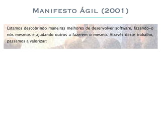 Manifesto Ágil (2001)
 
