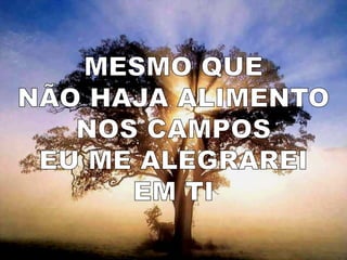 Ainda que a figueira  