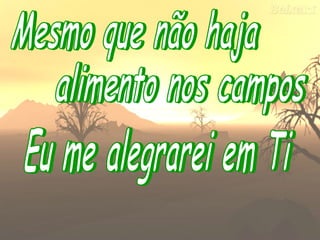 Ainda que a figueira (fernandinho)