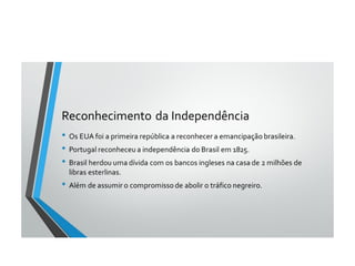 A independência do brasil