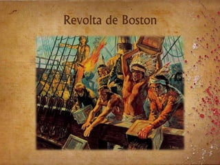 Revolta de Boston
 