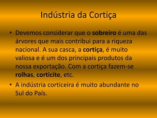 Principais Indústrias PortuguesasTêxtil