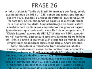 A IndustrializaçãO Do Brasil Atividade 1º Mb