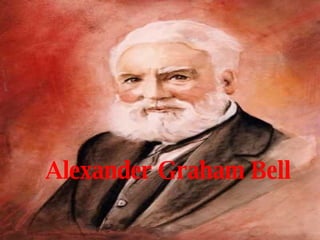 Alexander Graham Bell 