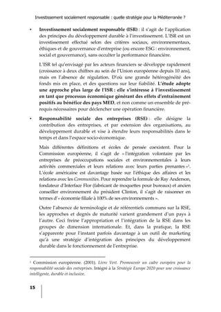 Investissement socialement responsable : quelle stratégie pour la Méditerranée ?
16
Positionnement et méthodologie
Cibles ...