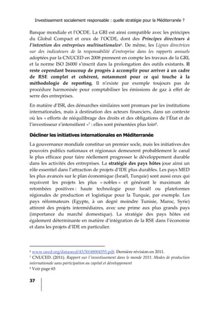 Investissement socialement responsable : quelle stratégie pour la Méditerranée ?
38
Côté  européen,  un  Livre  vert  ‐  P...