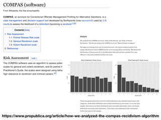 https://www.propublica.org/article/how-we-analyzed-the-compas-recidivism-algorithm
 