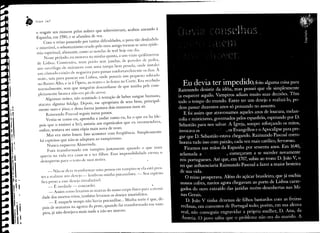 e
                •
                •
                    lvan     Jaf



                    o resgate aos mouros pelos nobres que sobreviveram, acabou anexado à
                    Espanha, em 1580, e se afundou de vez.
                        Com o reino passando por tantas dificuldades, o povo tão desiludido
                    e miserável, o sebastianismo criado pelo meu amigo tornou-se uma epide-
                     mia espiritual, alienante, como as novelas de tevê hoje em dia.
                         Nesse período, eu morava na minha quinta, a uns vinte quilômetros
                     de Lisboa. Construíra, num porão sem janelas, de paredes de pedra,
                     um sarcélfago de mármore com uma tampa bem pesada, onde instalei
                     um cômodo caixão de nogueira para passar confortavelmente os dias. À
                     noite, saía para passear em Lisboa, onde possuía um pequeno sobrado
                     no Bairro Alto, e ia à Ópera, ao teatro e às festas na Corte. Era recebido
                     normalmente, sem que ninguém desconfiasse ele que tninha pele com-
                      pletamente branca não era pó-de-arroz.
                           Algumas noites, não resistindo à tentação de beber sangue humano,
                      atacava alguma fielalga. Depois, me apropriava de seus bens, principal-
•
~.
,I                    mente ouro e jélias, e dessa fórma juntava dois remorsos num só.
L                          Raimundo Pascoal seguia meus passos.
                           Vestia-se como eu, aprendia a andar como eu, lia o que eu lia (de-
                       pois que o ensinei a ler), assistia aos espetáculos que eu recomendava,
                       enfim, tentava ser uma cópia mais nova de mim.
II
n                          Mas era meio louco. Isso acontece com freqüência. Simplesmente
I,
                       há espíritos que não se adaptam ao vampirismo.
                           Nunca esqueceu Almerinda.
I;.
~
                           Fora transformado em vampiro justamente            quando    o que mais

I
1I
                           queria na vida era casar-se e ter filhos. Essa impossibilidade
                           desesperou para o resto de suas noites.
                                                                                            eterna o


                                _ Não se deve transformar uma pessoa em vampiro se ela est~1pres-
 li                        tes a realizar um desejo -lembrou  minha psicanalista. - Seu espírito
    t   I                  fica preso a esse desejo irrealizável.
                                _ É verdade - concordei.
    n'                          _ Assim como levamos as marcas do nosso corpo físico para a eterni-
    ,       .               dade dos mortos-vivos, também levamos os desejos insatisfeitos.
                                _ E naquele tempo não havia psicanálise ... Minha sorte é que, de-
    , I •
                            pois de semanas na agonia da peste, quando fui transformado     em vam-
                            piro, já não desejava mais nada a não ser morrer.

        I~
 