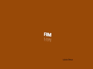 Lúcia Deus
 