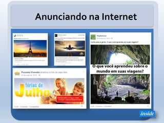 Anunciando na Internet
 