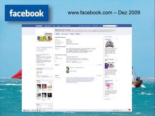 www.facebook.com – Dez 2009
 