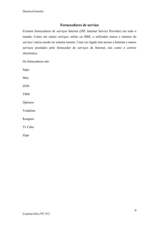 A internet tic catarina silva 9ºc nº2