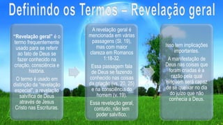 Definindo os Termos – Revelação geral