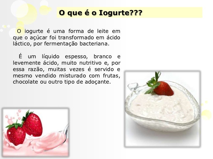 Qual é O Papel Do Iogurte Natural Nessa Atividade Explique