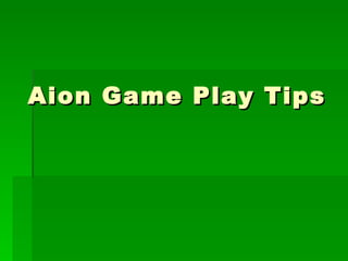 Aion Game Play Tips 