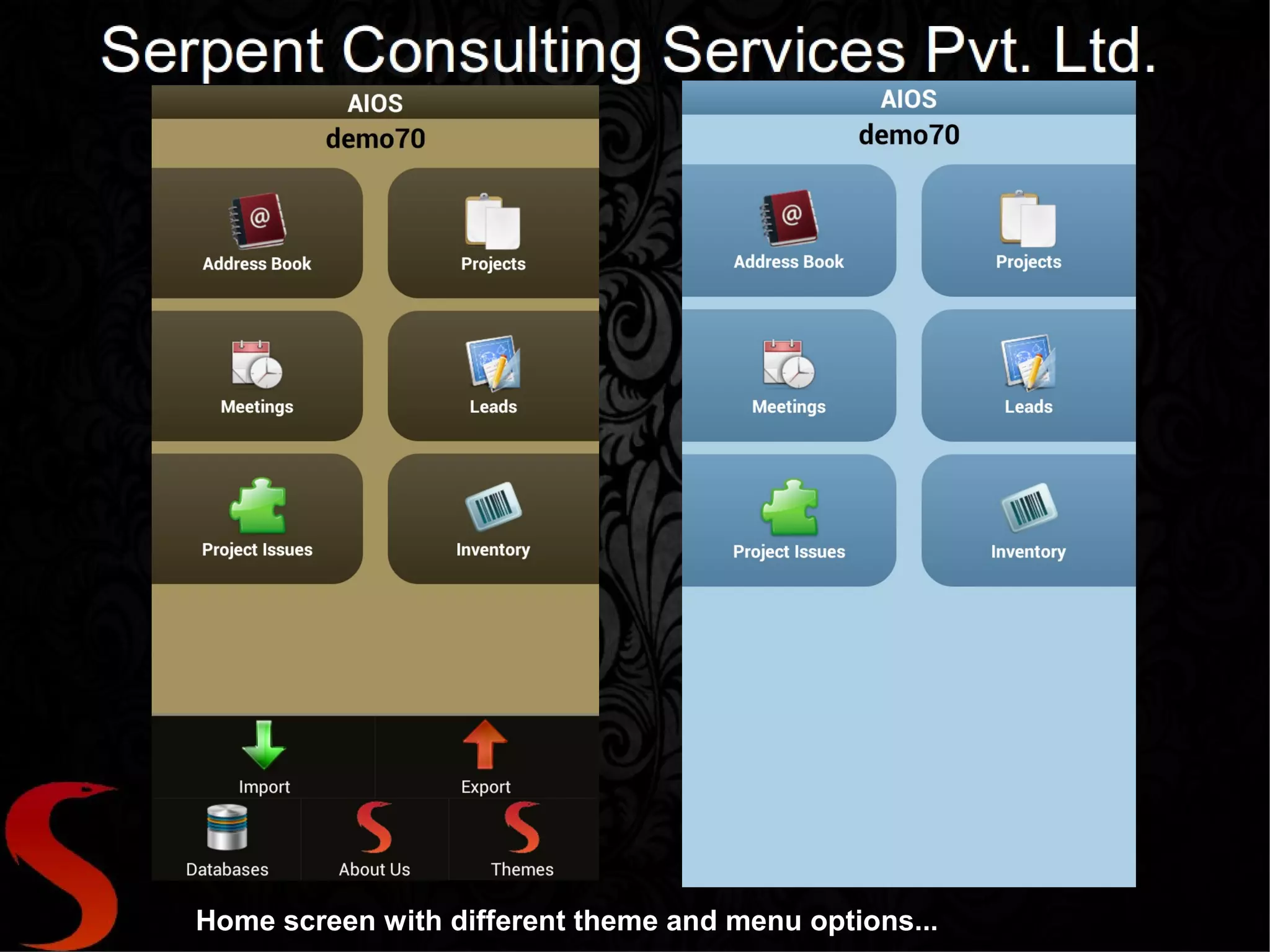 Home screen with different theme and menu options...
 