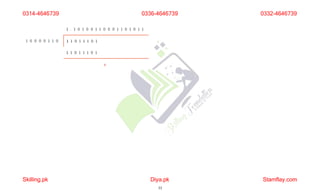 0314-4646739
Skilling.pk Diya.pk
33
Stamflay.com
0336-4646739 0332-4646739
 