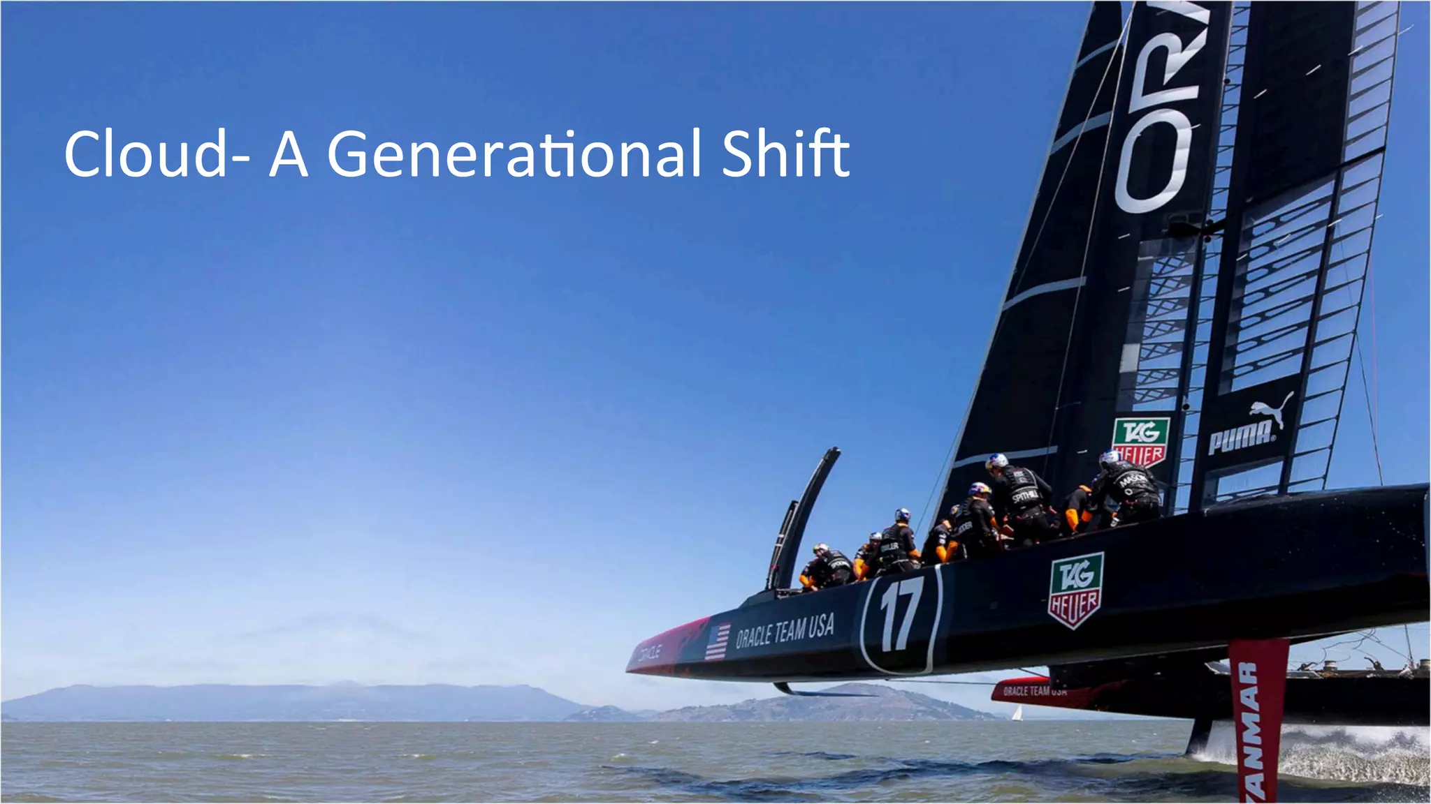 Cloud-	A	GeneraGonal	ShiH	
	
 