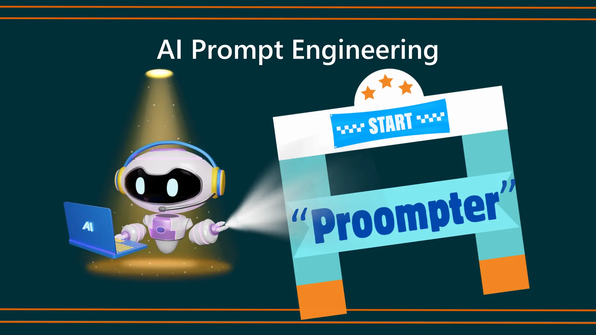 AI Prompt Engineering
 