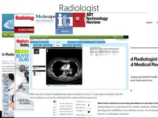 Radiologist
77
 