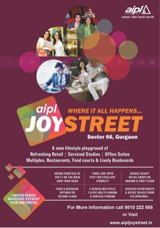 8010 222 888 www.aipljoystreet.in #aipl #JoyStreet #Retail #Gurgaonproperty #Gurgaonrealestate #Investment 