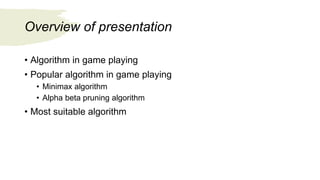 AI algorithm in game playing | PPT