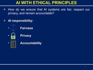 Ensuring Fairness, Privacy, and Accountability in AI Applications | PPTX