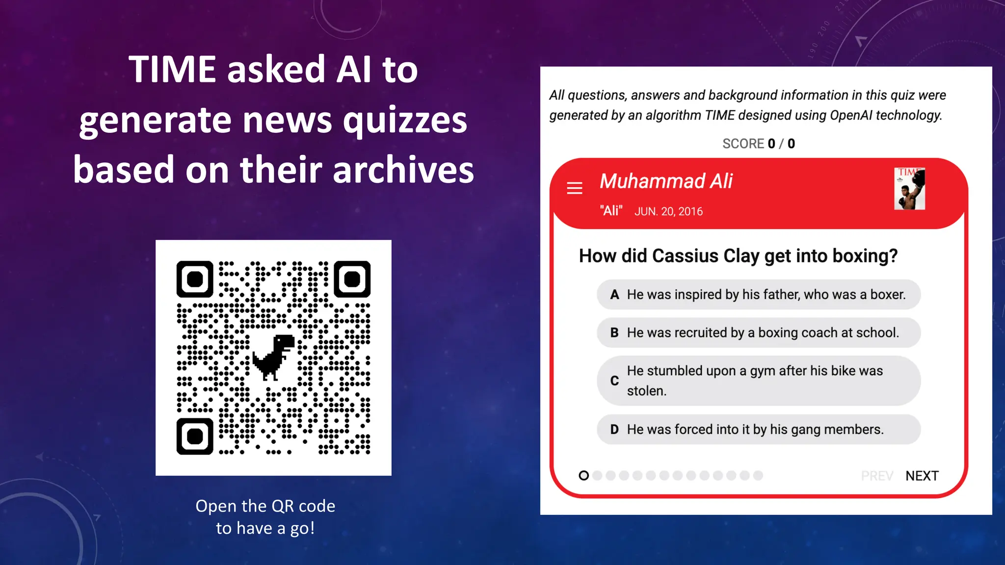 TIME asked AI to
generate news quizzes
based on their archives
Open the QR code
to have a go!
 