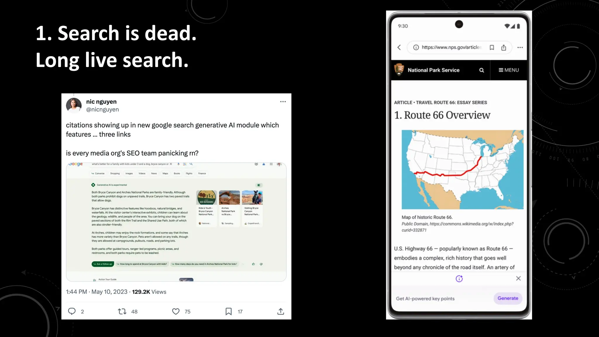 1. Search is dead.
Long live search.
 