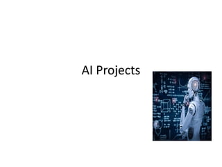AI Projects
 