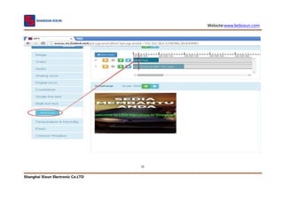 Website:www.ledxixun.com
Shanghai Xixun Electronic Co.LTD
32
 