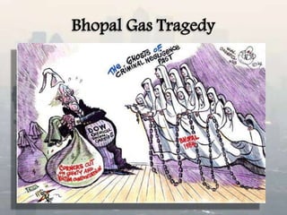 Bhopal Gas Tragedy
 