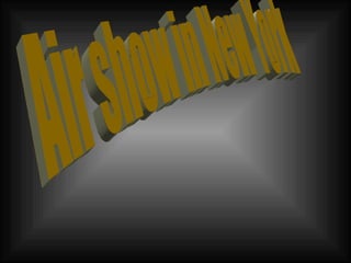 Air show in New York 