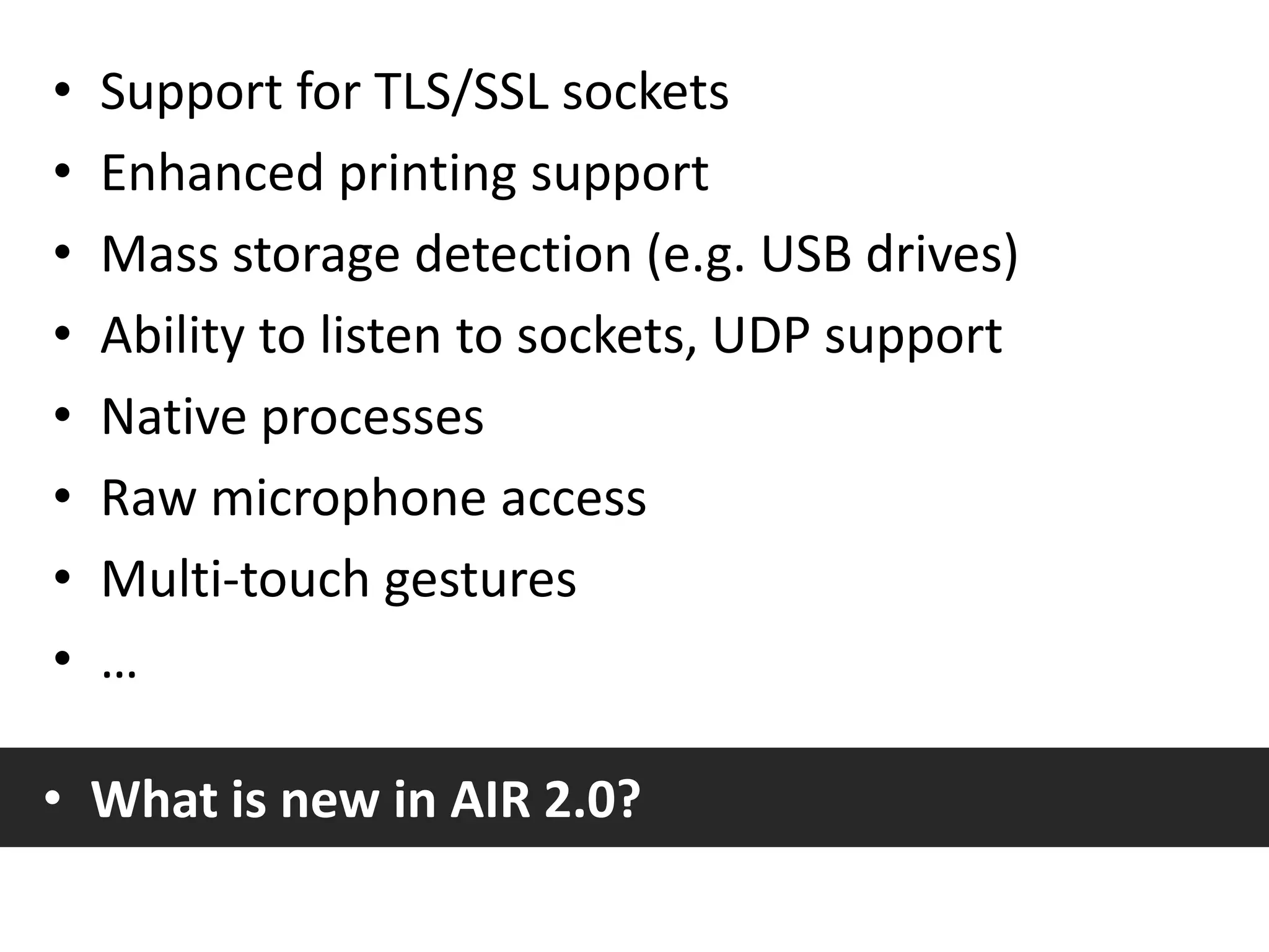   What is new in AIR 2.0?