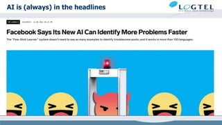 AI is (always) in the headlines
 