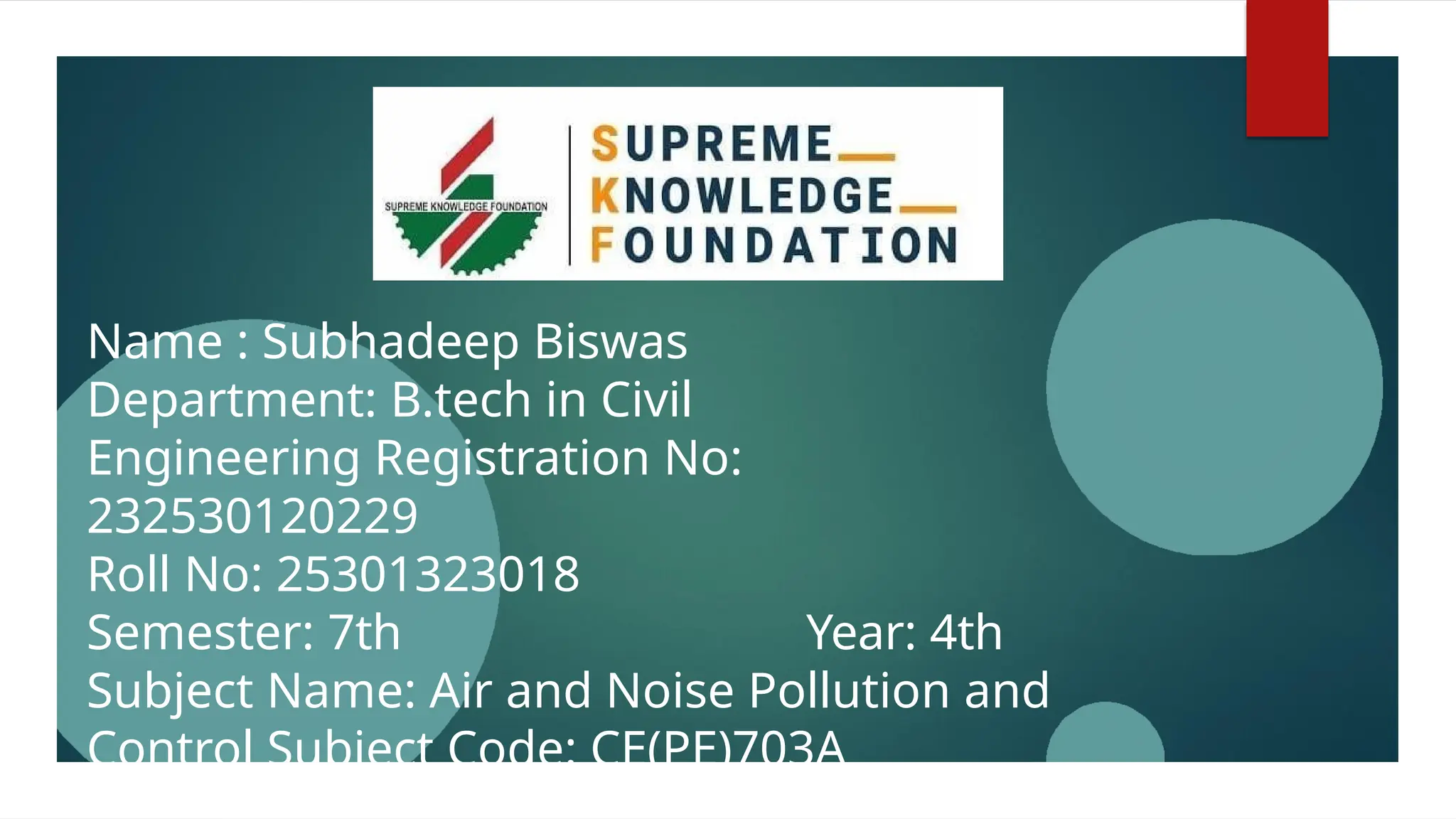 Air and Noise Pollution and Control_Subhadeep Biswas.pptx