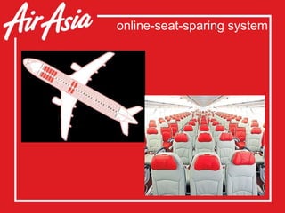 online-seat-sparing system
 