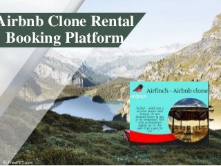 Airbnb Clone Rental
Booking Platform
 