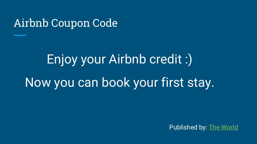 airbnb first time coupon airbnb first time coupon
