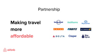 Making travel
more
affordable
Partnership
 