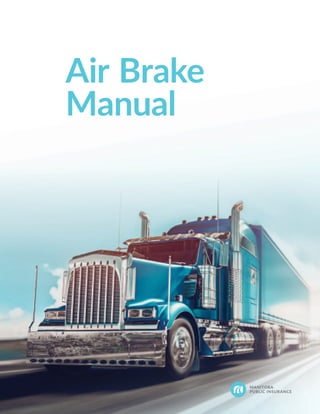 Air Brake
Manual
 