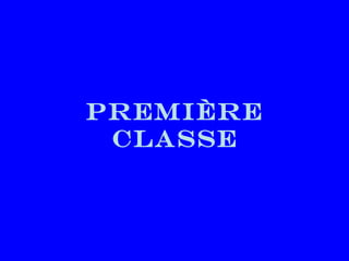 Première classe 