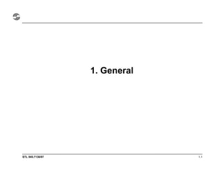 STL 945.7136/97
1. General
1.1
 