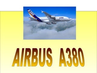 AIRBUS  A380 