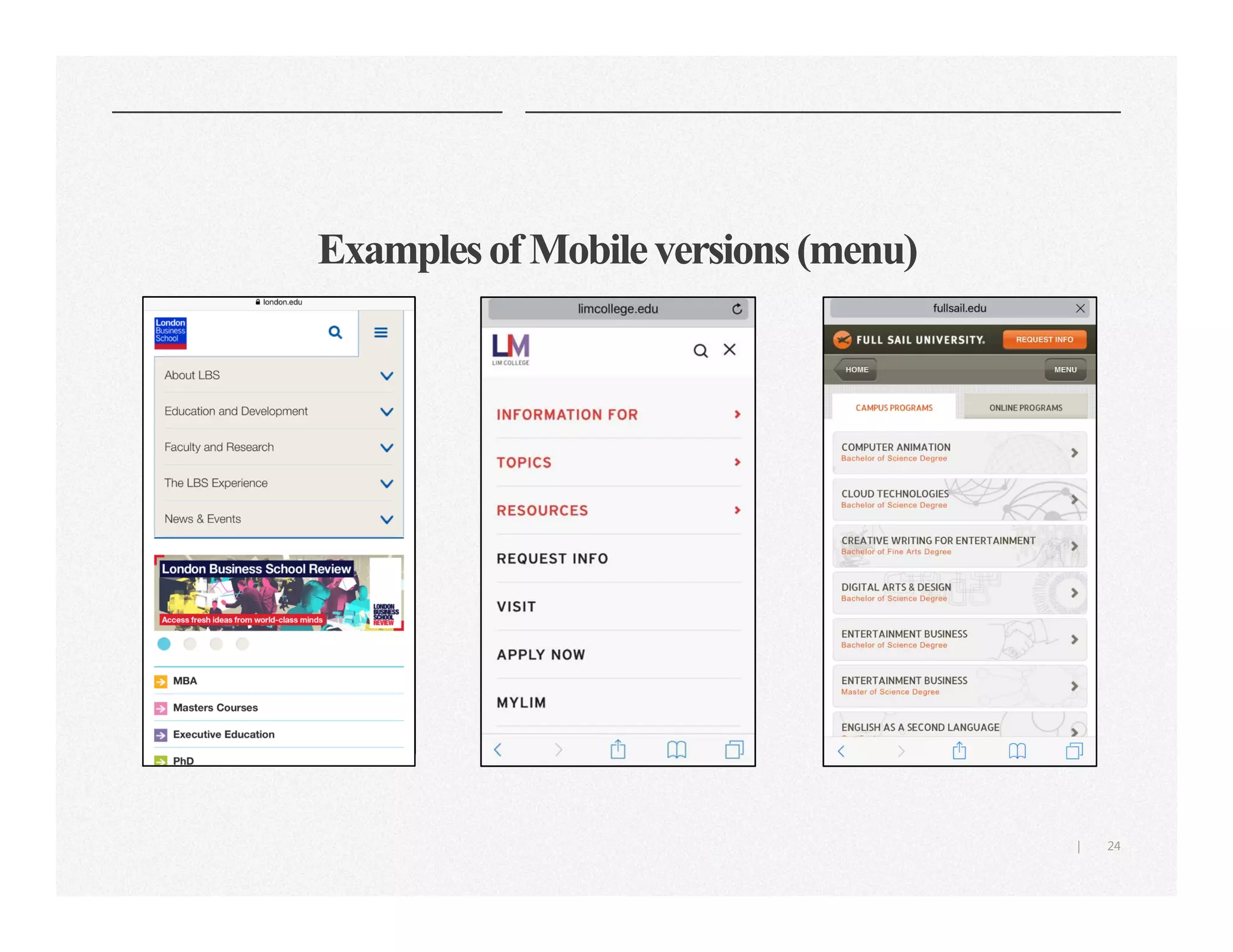 24|
ExamplesofMobileversions(menu)
 