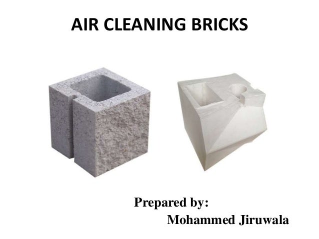 Air Cleaning Bricks