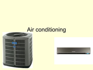 Air conditioning 