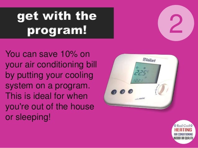 4 Ways to Save Money on Air Conditioning Costs When the ...