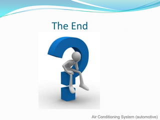 Future Air ConditioningAir Conditioning System (automotive)